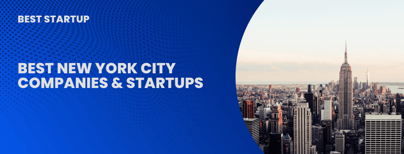 Best New York City Companies & Startups