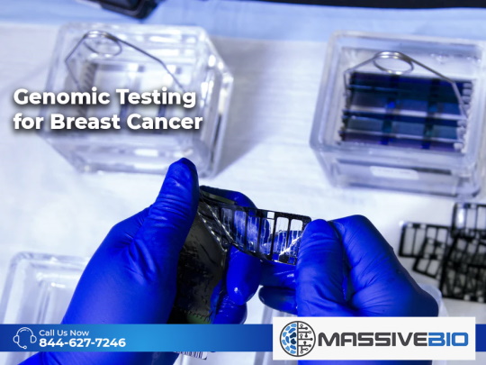 Genomic Testing for Breast Cancer
