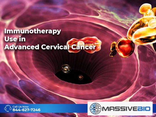 Immunotherapy Use in Advanced Cervical Cancer
