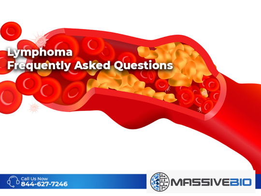 Lymphoma Frequently Asked Questions