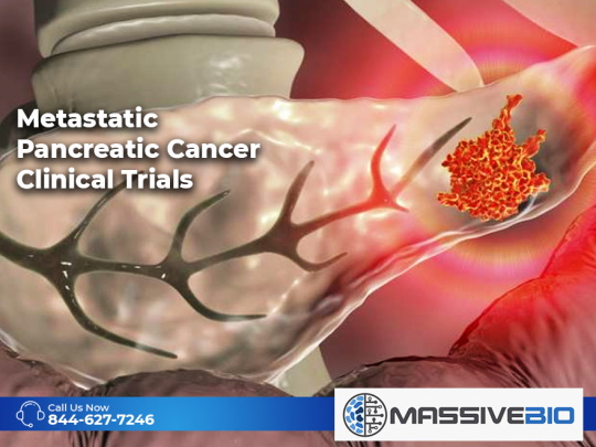 Metastatic Pancreatic Cancer Clinical Trials