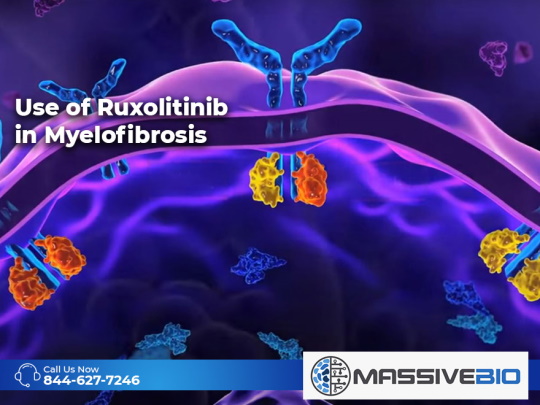 Use of Ruxolitinib in Myelofibrosis