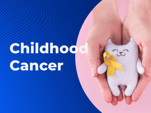 Childhood Cancer