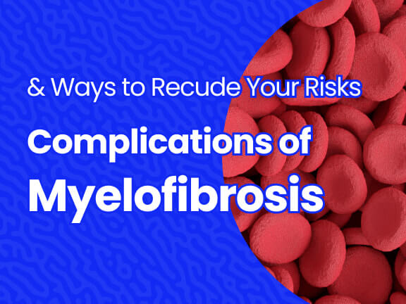 Complications of Myelofibrosis