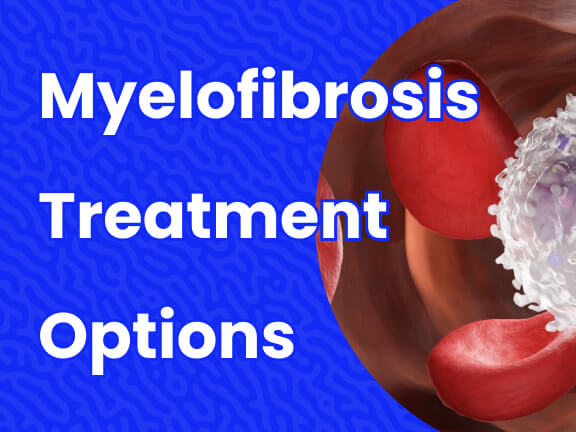 Myelofibrosis Treatment