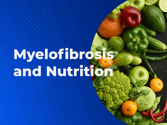 Myelofibrosis and Nutrition