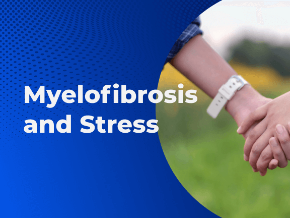 Myelofibrosis and Stress