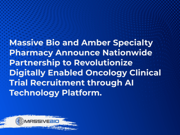 Massive Bio Partners with Amber Specialty Pharmacy for Digitally Enabled Oncology Clinical Trials through AI Technology Platform
