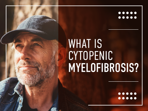 Cytopenic Myelofibrosis